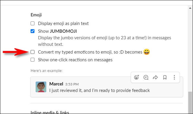 În Slack Preferences, debifați "Convertiți emoticoanele mele tastate în emoji."