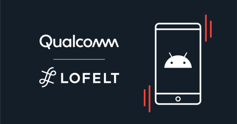 Cadrul Lofelt care aduce Android ului mai bun haptic este disponibil