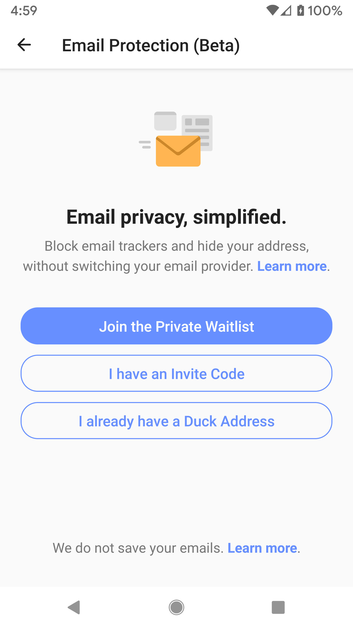 Vă puteți înregistra pentru protecție prin e-mail sau puteți utiliza adresa Duck preînregistrată.