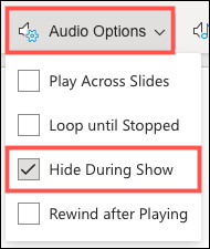 Faceți clic pe Opțiuni audio și alegeți Ascunde în timpul prezentării