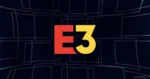Cum sa vizionati E3 2021